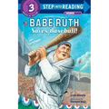 Babe Ruth Saves Baseball!