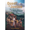 Quest for Justice: Select Tales with Modern Illuminations from the Mahabharata