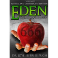 Eden: The Knowledge Of Good and Evil 666 Volume 1