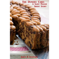 The Dundee Cake: A Saint Maggie Short Story