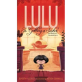 Lulu Is Getting a Sister: (Who Wants Her? Who Needs Her?)