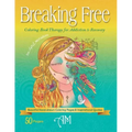 Breaking Free: Coloring Book Therapy for Addiction & Recovery