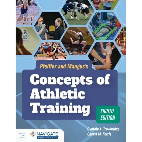 Pfeiffer and Mangus's Concepts of Athletic Training
