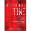 Brushstrokes in Time
