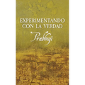 Experimentando con la Verdad