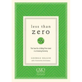Less Than Zero: The Case for a Falling Price Level in a Growing Economy