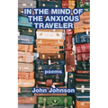 In the Mind of the Anxious Traveler