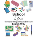 English-Urdu School Children's Bilingual Picture Dictionary