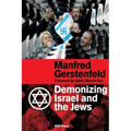 Demonizing Israel and the Jews