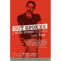 Out Spoken: A Vito Russo Reader - Reel Two