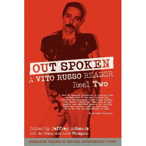 Out Spoken: A Vito Russo Reader - Reel Two