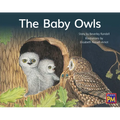 The Baby Owls: Leveled Reader Red Fiction Level 4 Grade 1