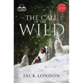 The Call of the Wild - Unabridged with Full Glossary, Historic Orientation, Character and Location Guide