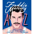 Freddie Mercury de la A A La Z