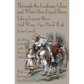 Through the Looking-Glass and What Alice Found There: An Edition Printed in the Deseret Alphabet