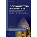 Looking Beyond the Paradigm: Reformation and Religious Diversity Across Borders and Cultures in Central and Southeastern Europe