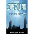 Supervillain of the Day