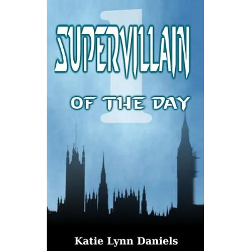 Supervillain of the Day