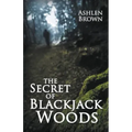 The Secret of Blackjack Woods