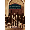Memphis Music: Before the Blues