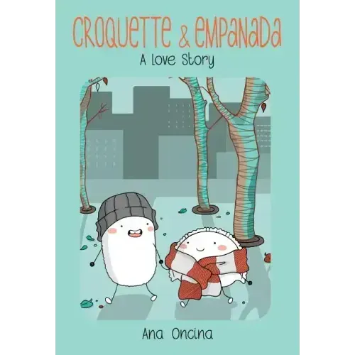Croquette & Empanada: A Love Story