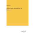Nonsense Songs, Stories, Botany, and Alphabets