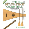 The Strumstick Chord Bible: D & G Standard Tunings 1,156 Chords