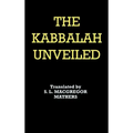 The Kabbalah Unveiled
