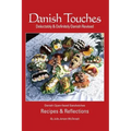Danish Touches: Recipes and Reflections