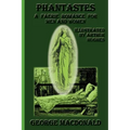 Phantastes: A Faerie Romance for Men and Women