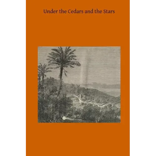Under the Cedars and the Stars