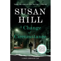 A Change of Circumstance: A Simon Serrailler Case