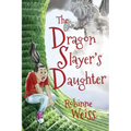 The Dragon Slayer's Daughter