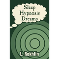 Sleep Hypnosis Dreams