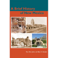 A Brief History of New Mexico