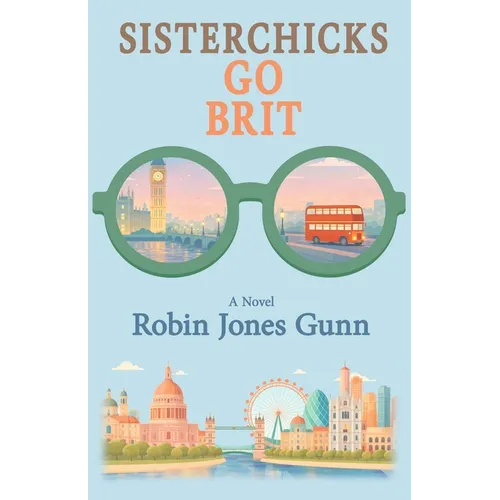 Sisterchicks Go Brit