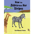 How the Zebra Gets Her Stripes