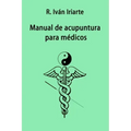 Manual de acupuntura para médicos
