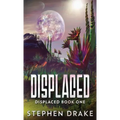 Displaced