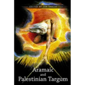The Aramaic and Palestinian Targums