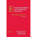 El constitucionalismo en el continente americano