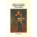 Desde su Mausoleo - RAMON FREIRE Yo Acuso