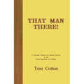 That Man There!