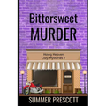 Bittersweet Murder