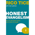 Honest Evangelism: How to Talk about Jesus Even When It's Tough