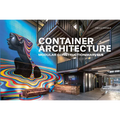 Container Architecture: Modular Construction Marvels