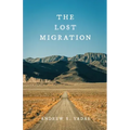 The Lost Migration