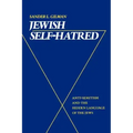 Jewish Self-Hatred: Anti-Semitism and the Hidden Language of the Jews