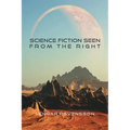 Science Fiction Seen From the Right