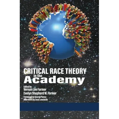 Critical Race Theory in the Academy